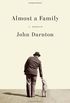 Almost a Family: A Memoir
