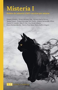 Misteria I: Relatos de misterio LGBT+ escritos por autoras (Policaca | Suspense n 1) (Spanish Edition)