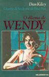 O dilema de Wendy