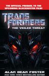 Transformers: The Veiled Threat
