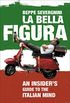 La Bella Figura (English Edition)