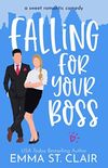 Falling For Your Boss
