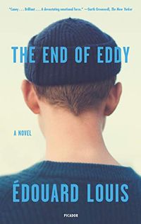 The End of Eddy: A Novel (English Edition)