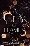 A City Of Flames