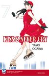 Kiss & Never Cry #07