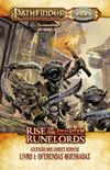 Pathfinder para Savage Worlds: Rise of the Runelords: Livro 1: Oferendas Queimadas