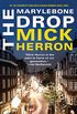 The Marylebone Drop: A Novella (English Edition)
