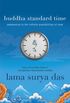 Buddha Standard Time: Awakening to the Infinite Possibilities of Now (English Edition)