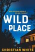 Wild Place: A Novel (English Edition)