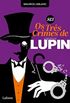 Os trs crimes de Arsne Lupin