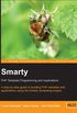 Smarty PHP Template Programming and Applications (English Edition)