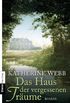 Das Haus der vergessenen Trume: Roman (German Edition)