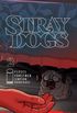 Stray Dogs #2