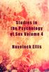 Studies in the Psychology of Sex Volume 4 (Illustrated)