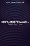 Hipnose & Sade Psicossomtica