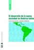 El desarrollo de la nueva sociedad en Amrica Latina (Spanish Edition)