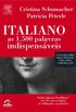 Italiano. As 1.500 Palavras Indispensaveis