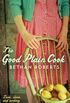 The Good Plain Cook (English Edition)