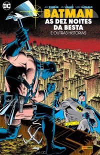 Batman: As Dez Noites da Besta e Outras Histrias
