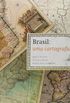 Brasil Uma Cartografia