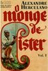O Monge de Cister - I