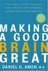 Making a Good Brain Great: The Amen Clinic Program for Achieving and Sustaining Optimal Mental Performance (English Edition)