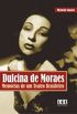 Dulcina De Moraes - Memorias De Um Teatro Brasileiro