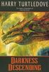 Darkness Descending (Darkness #2)