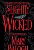 Slightly Wicked (Bedwyn Saga Book 2) (English Edition)