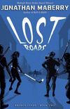 Lost Roads
