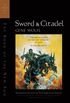 Sword & Citadel: The Second Half of The Book of the New Sun (English Edition)