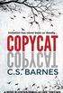 Copycat: a mind blowing thriller