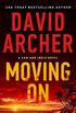 Moving On (A Sam and Indie Novel Book 10) (English Edition)