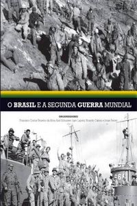 O Brasil e a Segunda Guerra Mundial