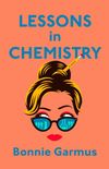 Lessons in Chemistry (English Edition)