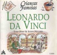 Crianas Famosas: Leonardo da Vinci