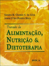 Tratado de Alimentao, Nutrio & Dietoterapia