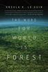 The Word for World is Forest (English Edition)