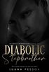 Diabolic Stepbrother Srie Diabolical Livro 1