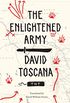 The Enlightened Army (Latin American Literature in Translation) (English Edition)