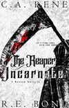 The Reaper Incarnate (Reaped Book 1) (English Edition)