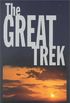 The Great Trek: A Frontier Story