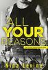 All Your Reasons