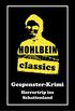 Hohlbein Classics - Horrortrip ins Schattenland: Ein Gespenster-Krimi (German Edition)