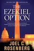 The Ezekiel Option: A Jon Bennett Series Political and Military Action Thriller (Book 3) (The Last Jihad series) (English Edition)