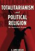 Totalitarianism and political religion