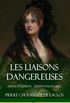 Les Liaisons dangereuses (French Edition) (dition Franaise) (Hardcover)