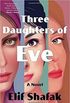 Three Daughters of Eve