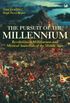 The Pursuit Of The Millennium: Revolutionary Millenarians and Mystical Anarchists of the Middle Ages (English Edition)