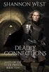 Deadly Connections (Mate of the Tyger Prince Book 10) (English Edition)